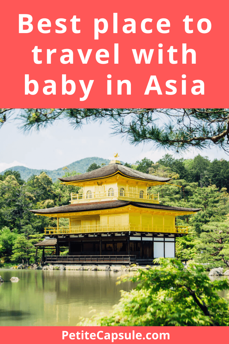 Best place to travel with baby in Asia Petite Capsule